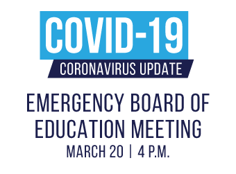 Board of Education to Host Emergency Board Meeting on March 20